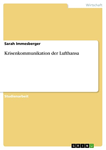 Krisenkommunikation der Lufthansa