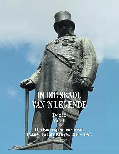 In die Skadu van 'n Legend DEEL 2 Volume II