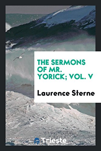 The sermons of Mr. Yorick; Vol. V
