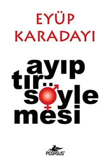 AYIPTIR SÖYLEMESİ