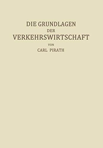 Die Grundlagen der Verkehrswirtschaft