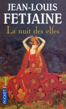 La nuit des elfes