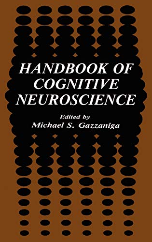 Handbook of Cognitive Neuroscience