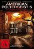 American Poltergeist 5 - The Borely Haunting