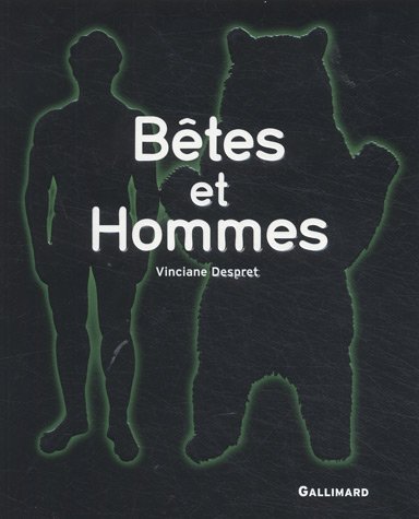 Bêtes Et Hommes