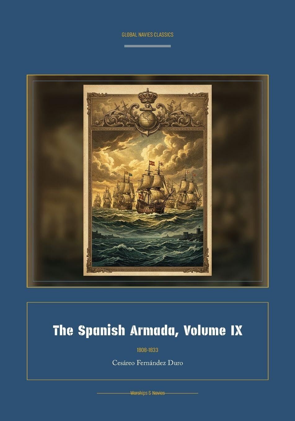 The Spanish Armada, Volume IX