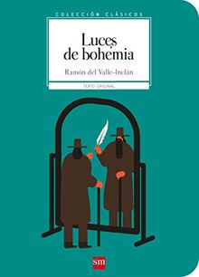 Luces de bohemia (Clásicos)