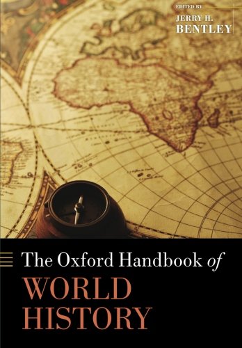The Oxford Handbook of World History (Oxford Handbooks)