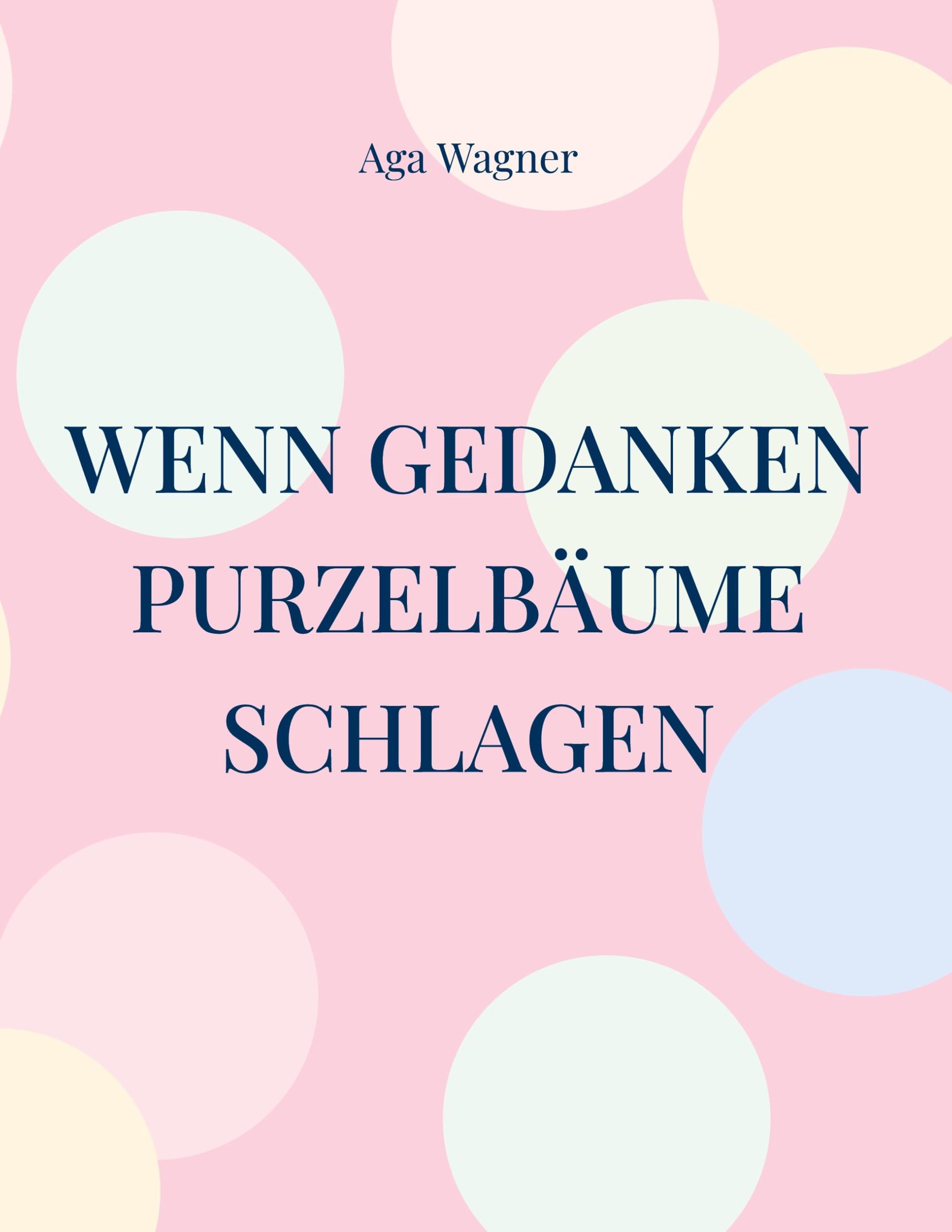 Wenn Gedanken Purzelbäume schlagen - Neu