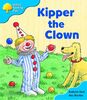 Oxford Reading Tree: Stage 3: More Storybooks: Kipper the Clown: Pack A