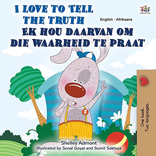 I Love to Tell the Truth (English Afrikaans Bilingual Children's Book)