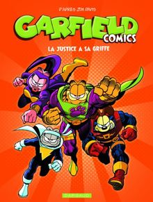 Garfield comics. Vol. 3. La justice a sa griffe