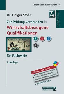 Zur Prüfung vorbereiten in Wirtschaftsbezogene Qualifikationen für Fachwirte