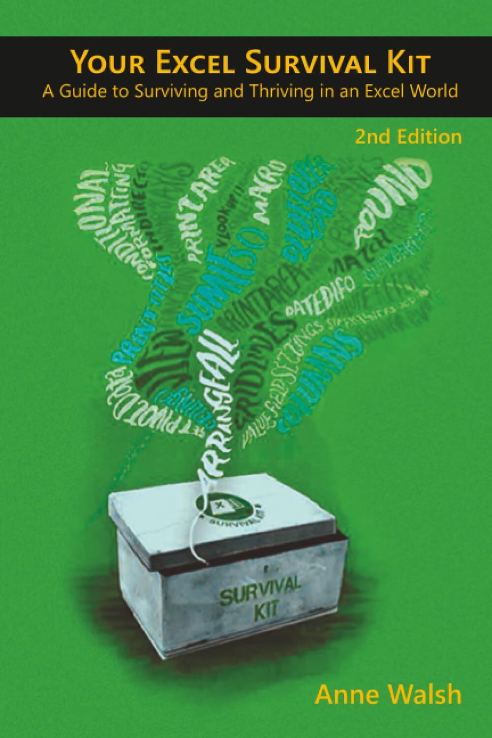 Your Excel Survival Kit 2nd Edition