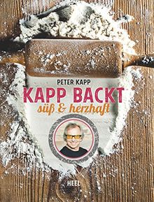 Kapp backt: süß & herzhaft