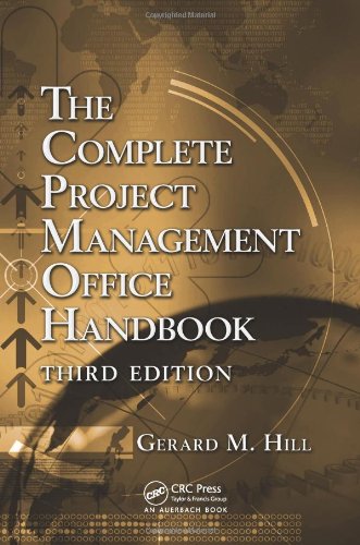 The Complete Project Management Office Handbook (ESI International Project Management)