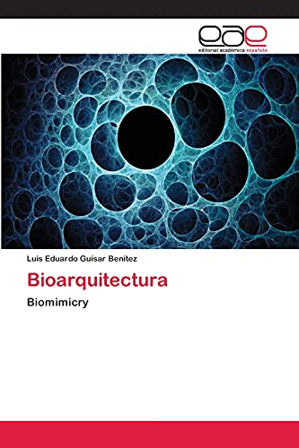 Bioarquitectura: Biomimicry