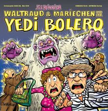 Waltraud & Mariechen und der Yedi Bolero