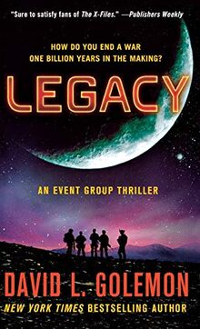 Legacy: An Event Group Thriller (Event Group Thrillers, Band 6)