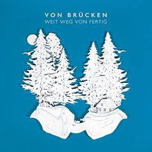Weit weg von fertig (limited Deluxe Edition)