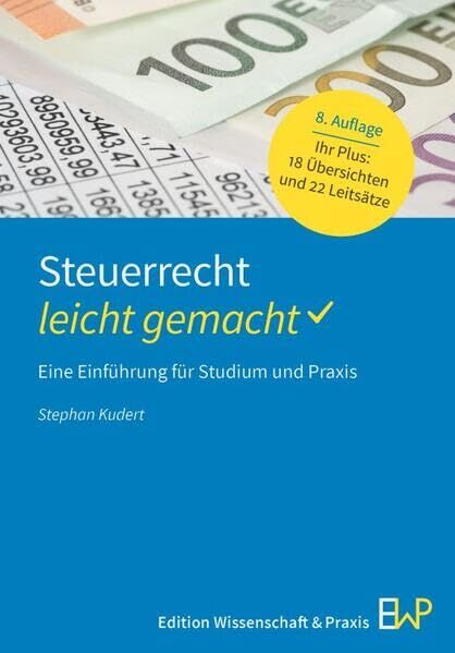 Kudert, Stephan: Steuerrecht - leicht gemacht