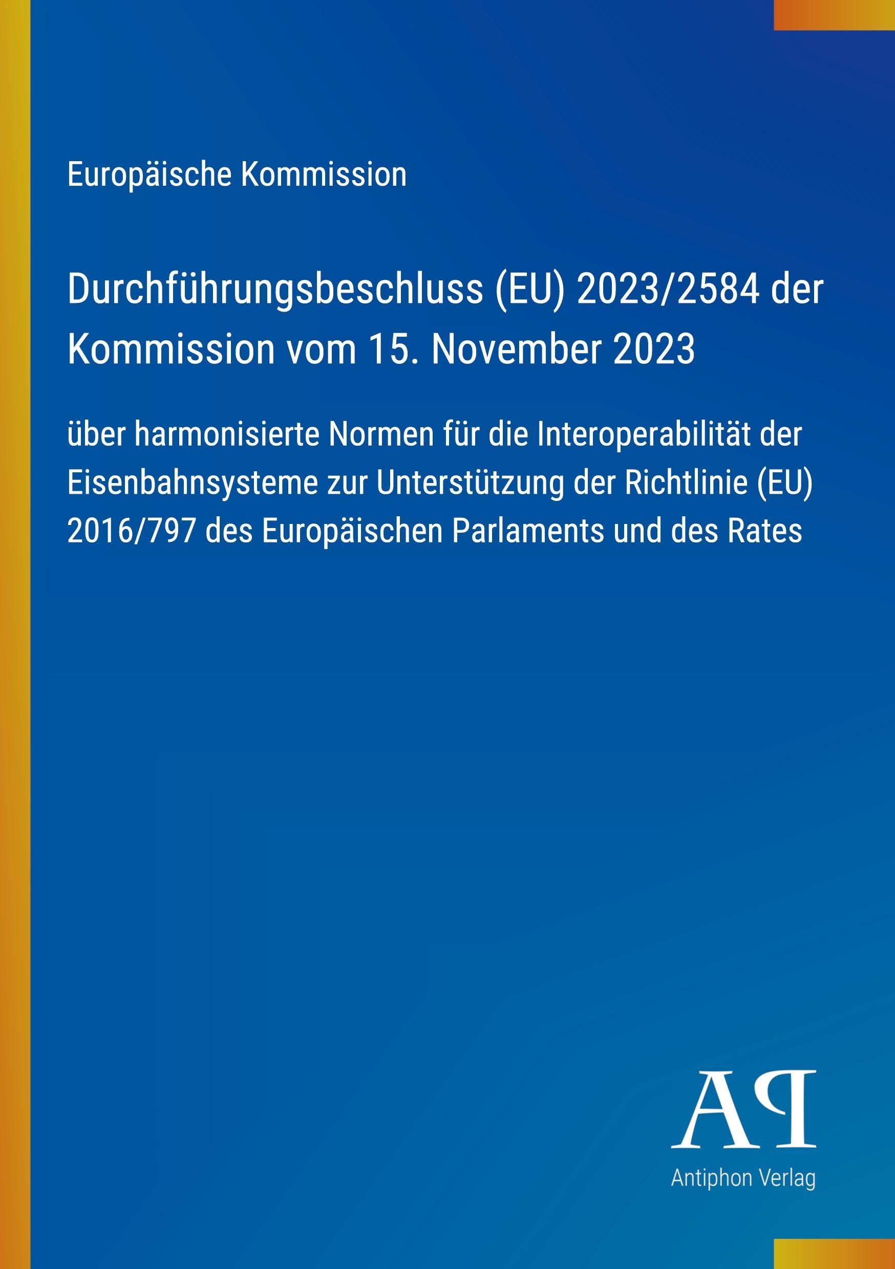 Durchführungsbeschluss (EU) 2023/2584 der Kommission vom 15. November 2023