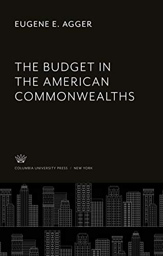 The Budget in the American Commonwealths