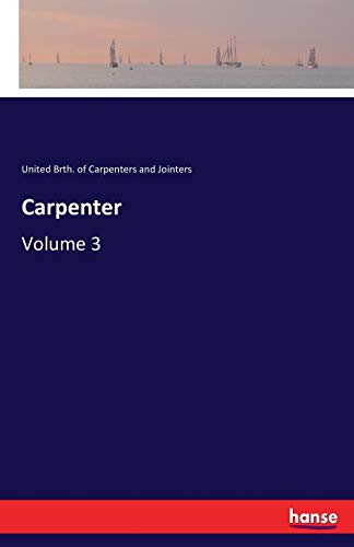 Carpenter: Volume 3