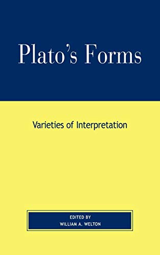 Plato's Forms: Varieties of Interpretation