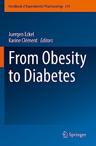 From Obesity to Diabetes (Handbook of Experimental Pharmacology, 274, Band 274)