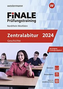 FiNALE Prüfungstraining Zentralabitur Nordrhein-Westfalen: Geschichte 2024