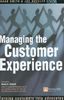 Managing the Customer Experience: Turning Customers Into Advocates (Financial Times)
