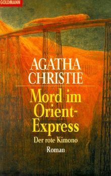 Mord im Orient- Express. Der rote Kimono.