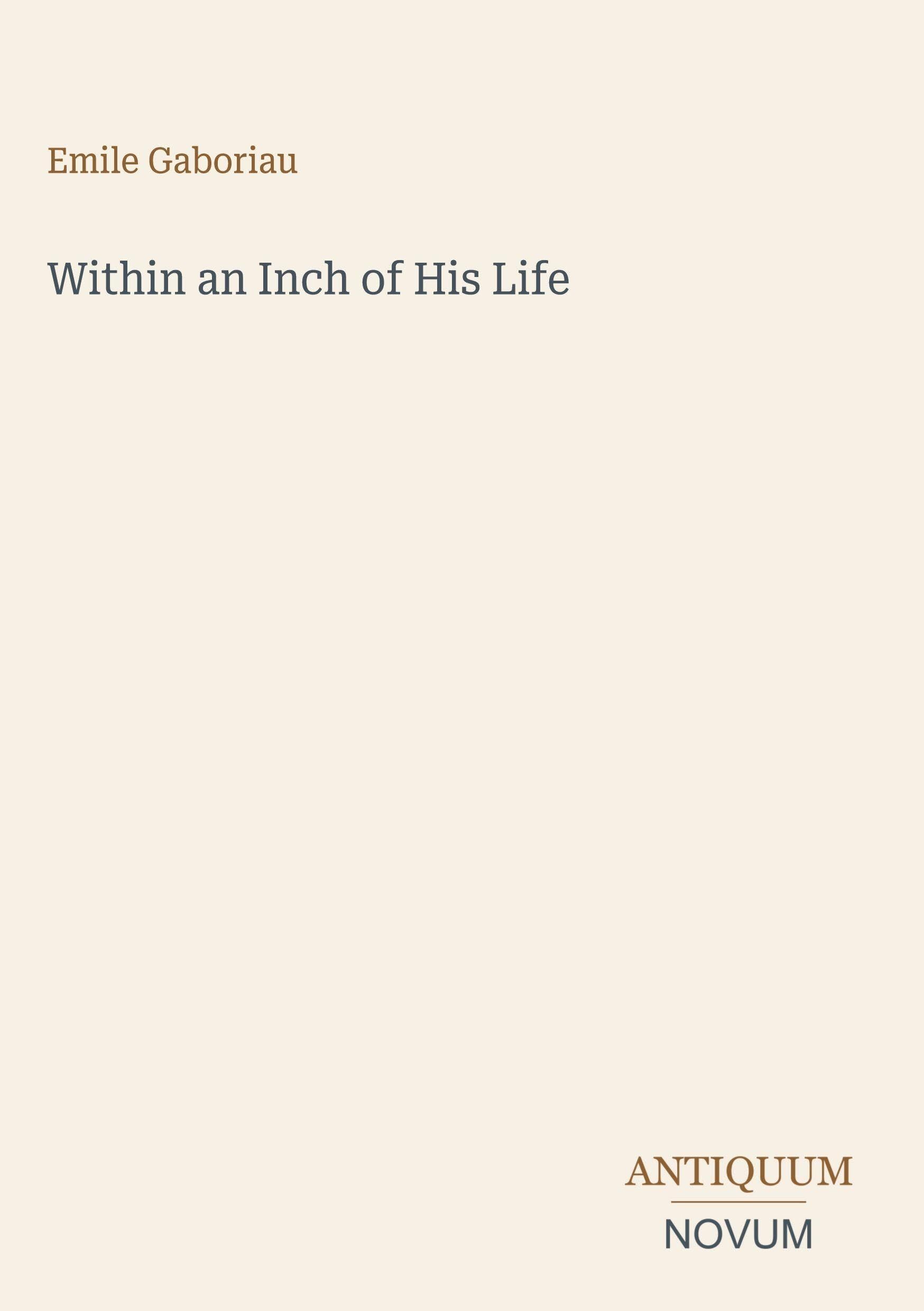 Within an Inch of His Life