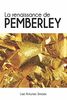 La renaissance de Pemberley: Une suite d'Orgueil et préjugés, de Jane Austen