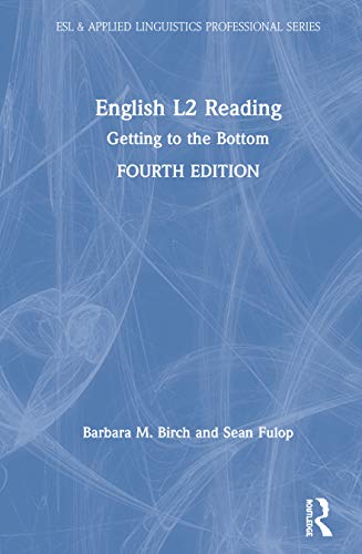 English L2 Reading: Getting to the Bottom (Esl & Applied Linguistics Professional)