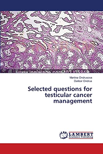 Selected questions for testicular cancer management