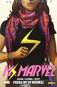 Ms. Marvel 01. Fuera de lo normal (100% marvel)