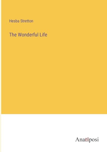 The Wonderful Life