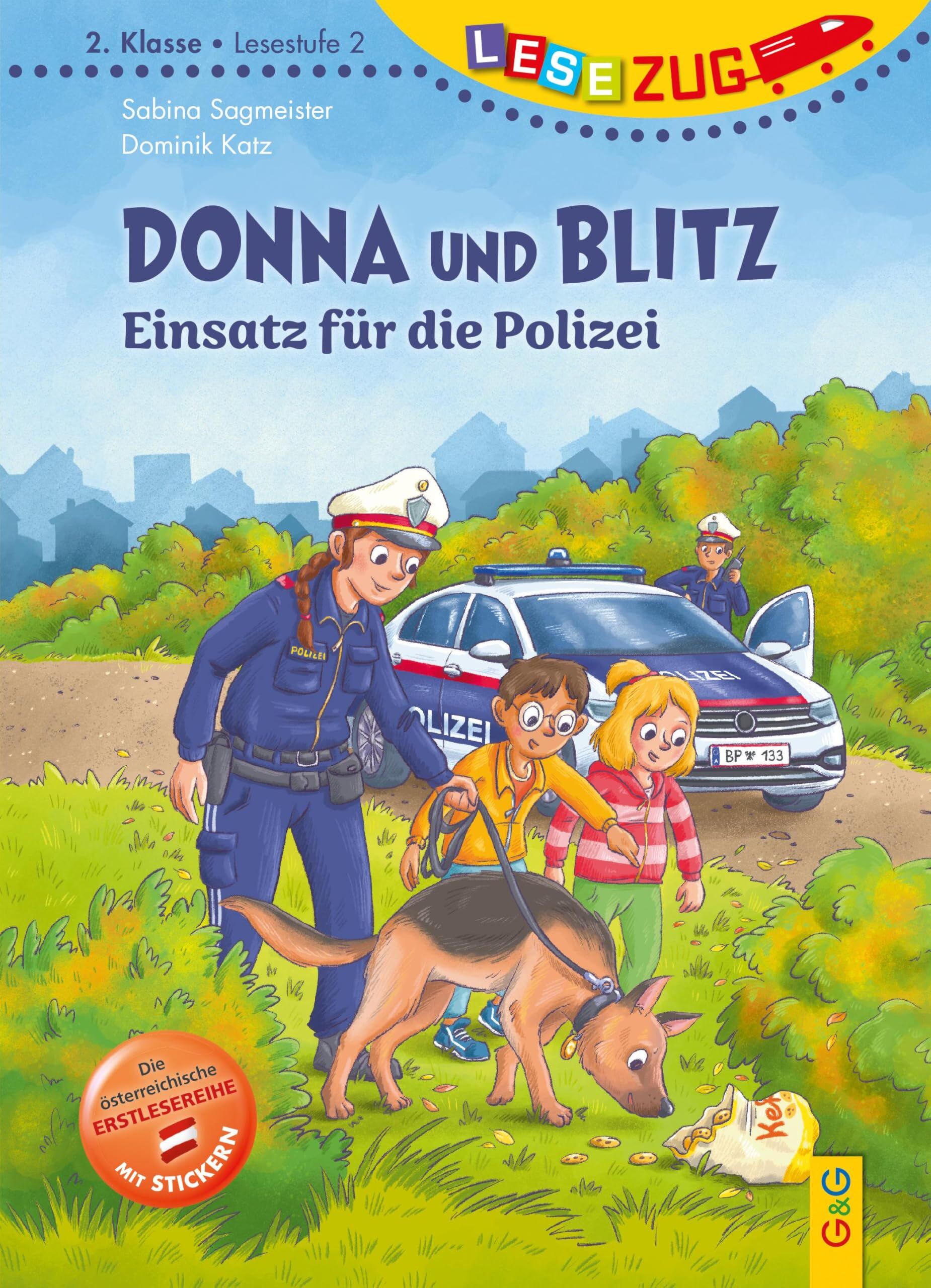 LESEZUG/2. Klasse - LESESTUFE 2: Donna und Blitz - Einsatz für die Polizei