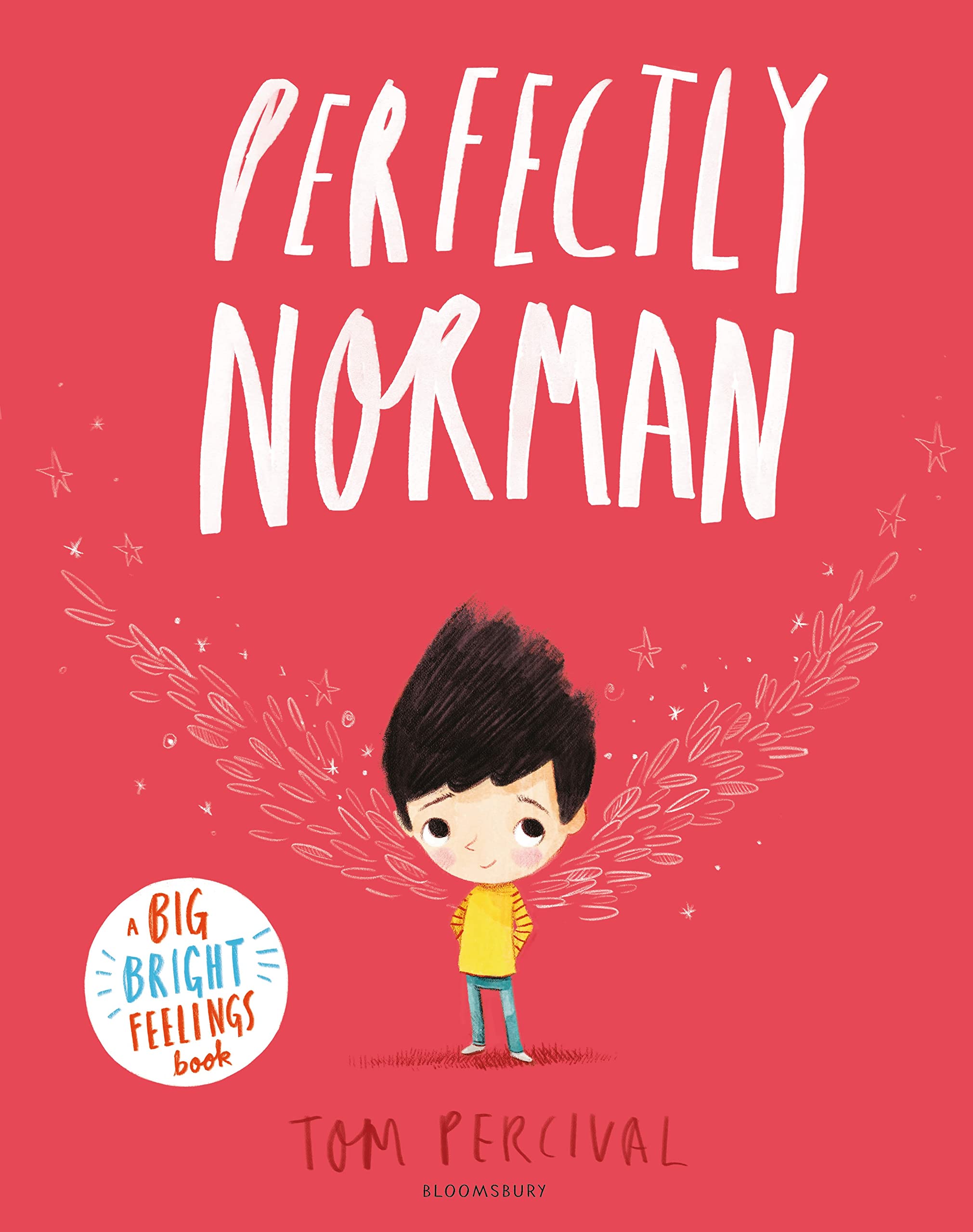 Tom Percival Perfectly Norman, A Big Bright Feelings Book
