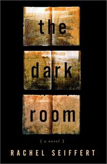 The Dark Room: A Novel von Rachel Seiffert | Buch | Zustand gut