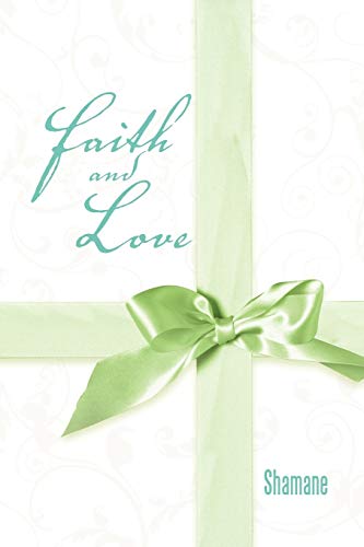 Faith And Love