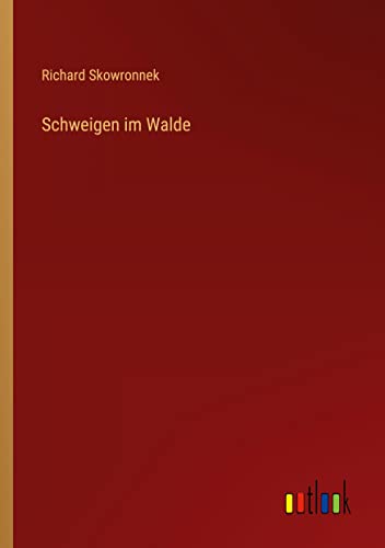 Schweigen im Walde