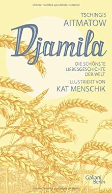 Djamila (Illustrierte Lieblingsbücher, Band 12)