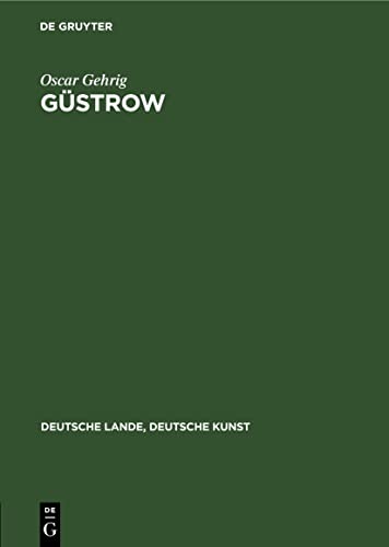 Güstrow (Deutsche Lande, Deutsche Kunst)