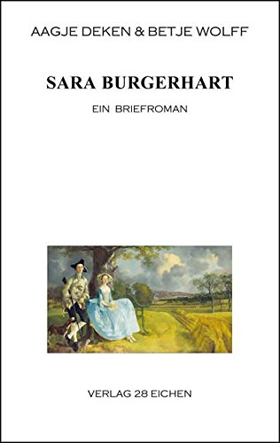 Sara Burgerhart: Ein Briefroman