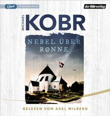 Nebel über Rønne: Ein Bornholm-Krimi (Lennart Ipsen, Band 2)