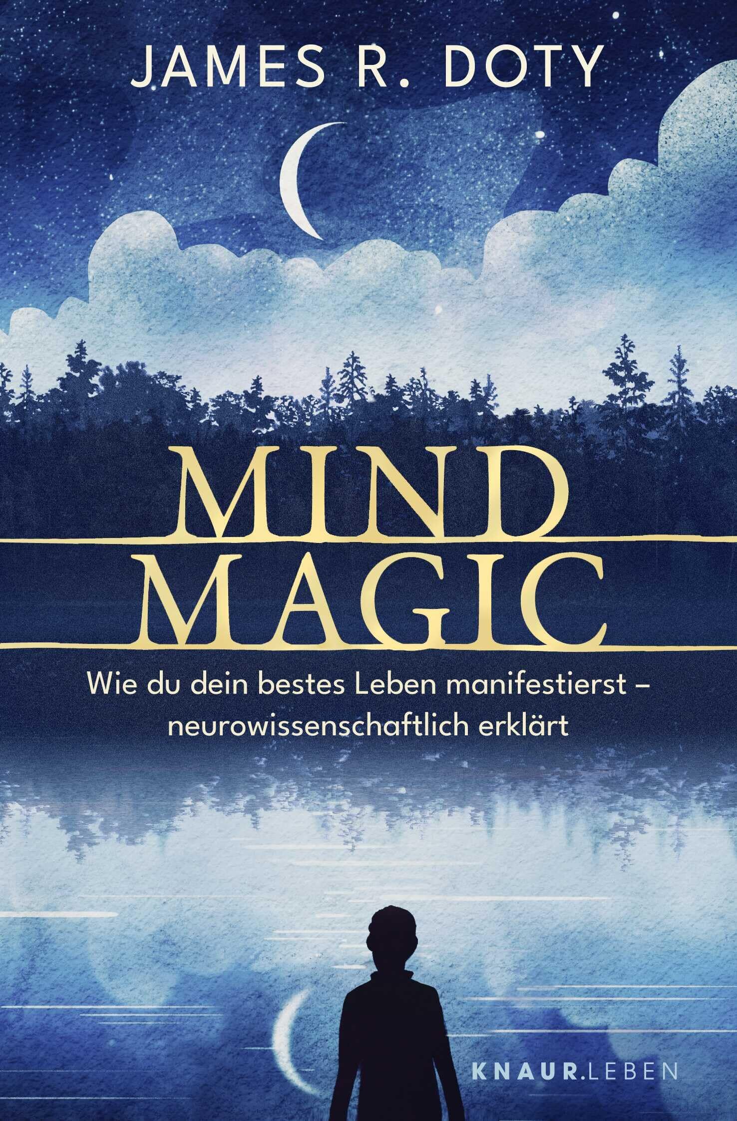 Doty, James R.: Mind Magic