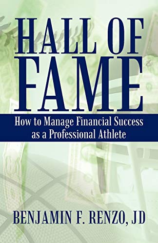 Hall of Fame: How to Manage Financial Success as a Professional Athlete